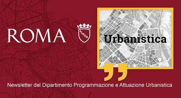 Newsletter del Dipartimento Programmazione e Attuazione Urbanistica