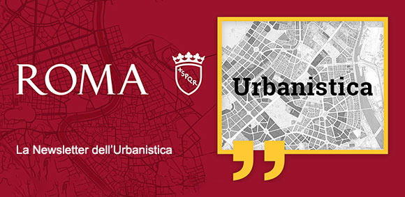 Newsletter del Dipartimento Programmazione e Attuazione Urbanistica